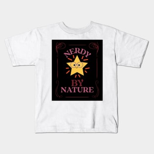 Nerdy by Nature Kids T-Shirt